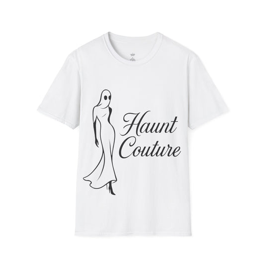 Haunt Couture T-Shirt – Funny Halloween Graphic Tee | Fashion Ghost Shirt by Casually Clever
