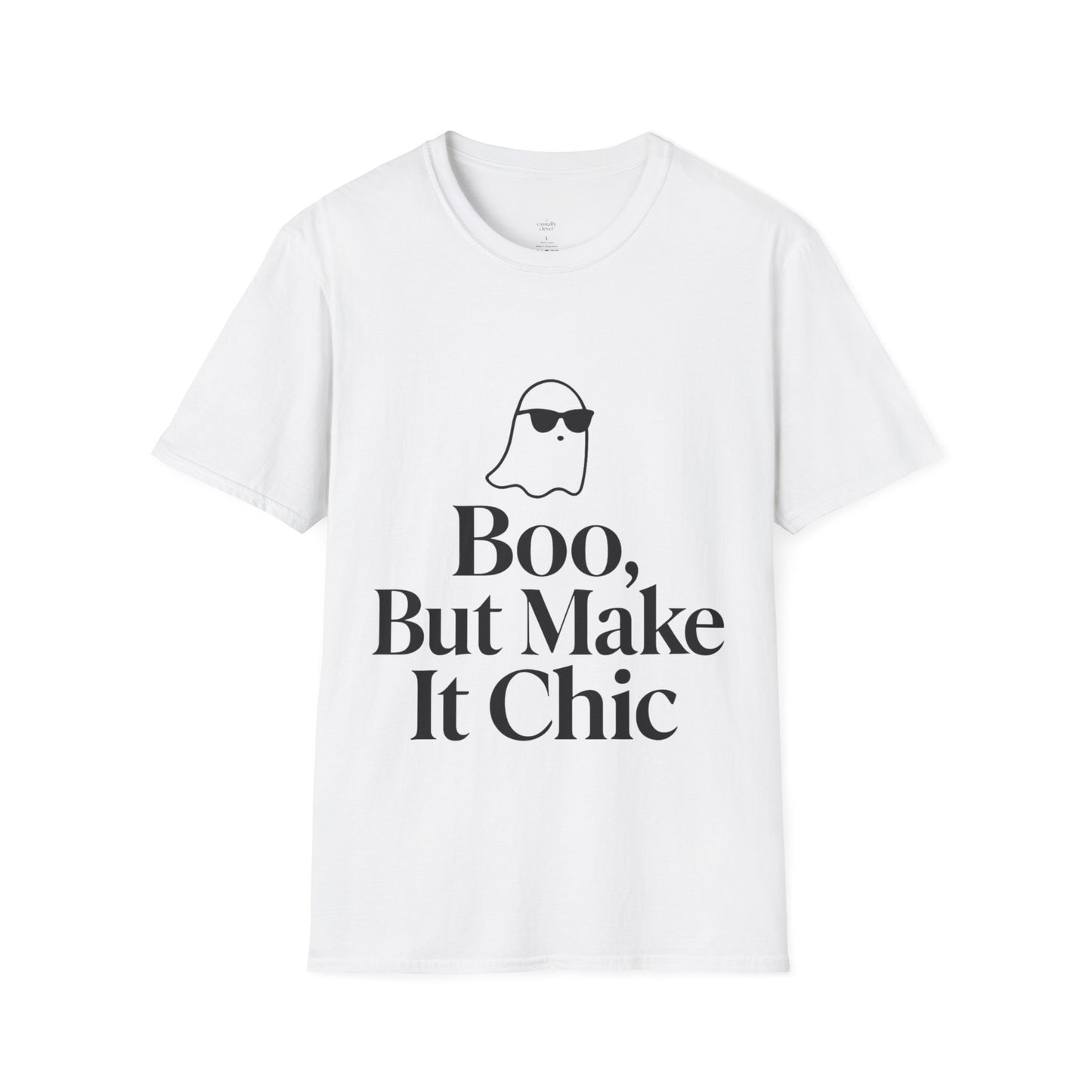 Boo But Make It Chic T-Shirt – Funny Halloween Graphic Tee | Sunglasses Ghost Shirt by Casually Clever
